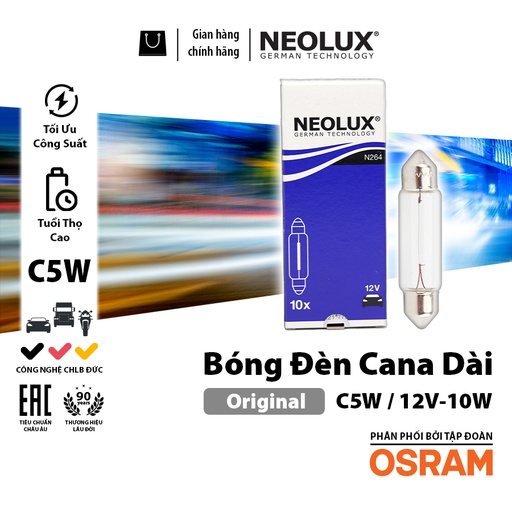 [BDNLXSV8512VN264] Bóng Cana Dài C5W SV8.5 12V 10W T11*44 N264 Hiệu NEOLUX