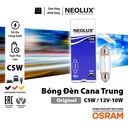 Bóng Cana Trung C5W SV8.5 12V 10W T11*38 N239 Hiệu NEOLUX